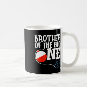 Brother Of The Big One Fishing Boy First Birthday  Coffee Mug