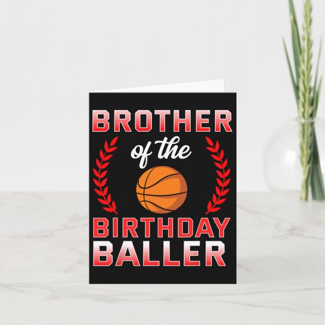 Brother Of The Birthday Boy Bysketbyll Bday Celebr Card (Front)