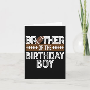 Brother Of The Birthday Boy Football 1st Birthday Card