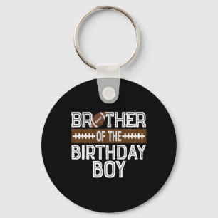 Brother Of The Birthday Boy Football 1st Birthday  Keychain