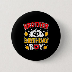 Brother Of The Birthday Boy For Matching Family Pa 2 Inch Round Button