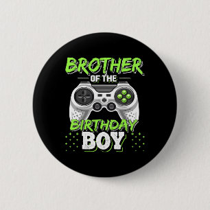 Brother Of The Birthday Boy Matching Video Game Bi 2 Inch Round Button