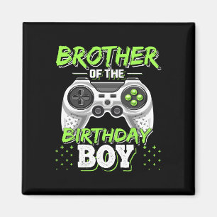 Brother Of The Birthday Boy Matching Video Game Bi Magnet