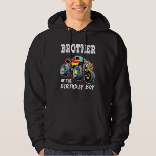 Brother Of The Birthday Boy Monster Truck Birthday Hoodie