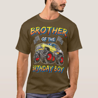 Brother of the Birthday Boy Monster Truck Birthday T-Shirt