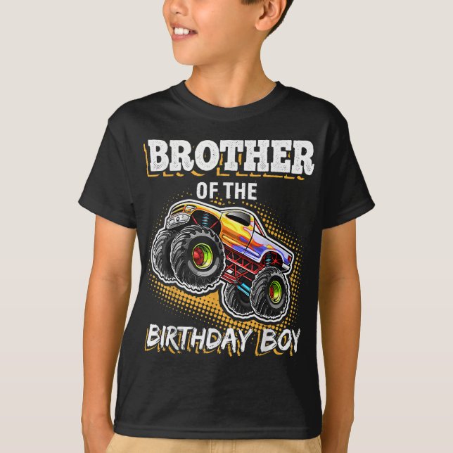 Brother of the Birthday Boy Monster Truck Birthday T-Shirt (Front)