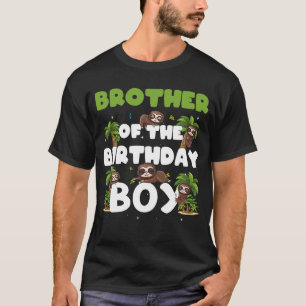 Brother Of The Birthday Boy Sloth Boy Party Family T-Shirt