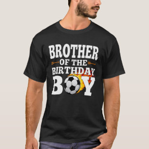 Brother of The Birthday Boy Soccer Matching Family T-Shirt