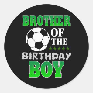 Brother Of The Birthday Boy Soccer Stars Outfit Classic Round Sticker