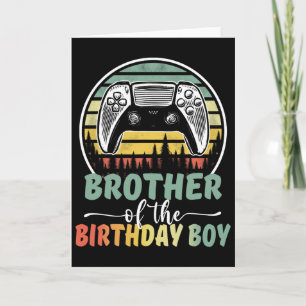 Brother Of The Birthday Boy Video Gamer Matching F Card