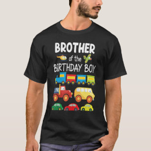 Brother Of The Birthday Car Driver Trucker Boy Cou T-Shirt