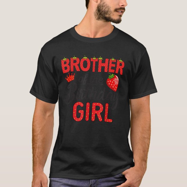 Brother of The Birthday Girl 1St Birthday Girl Str T-Shirt (Front)