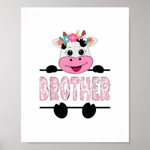 Brother Of The Birthday Girl Cow Family Party _1 Poster