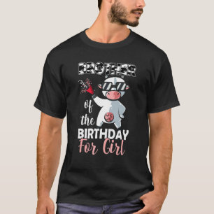 Brother Of The Birthday Girl Family Cow  First Bda T-Shirt