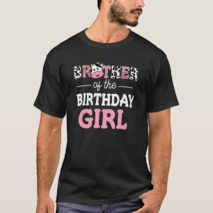 Brother Of The Birthday Girl Farm Cow Daddy Papa T-Shirt