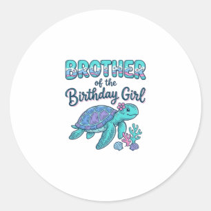 Brother of the Birthday Girl Sea Turtle Shirt Desi Classic Round Sticker