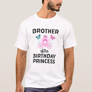 Brother Of The Birthday Princess Fairy Tale Girl P T-Shirt