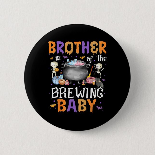 Brother Of The Brewing Ba  2 Inch Round Button (Front)