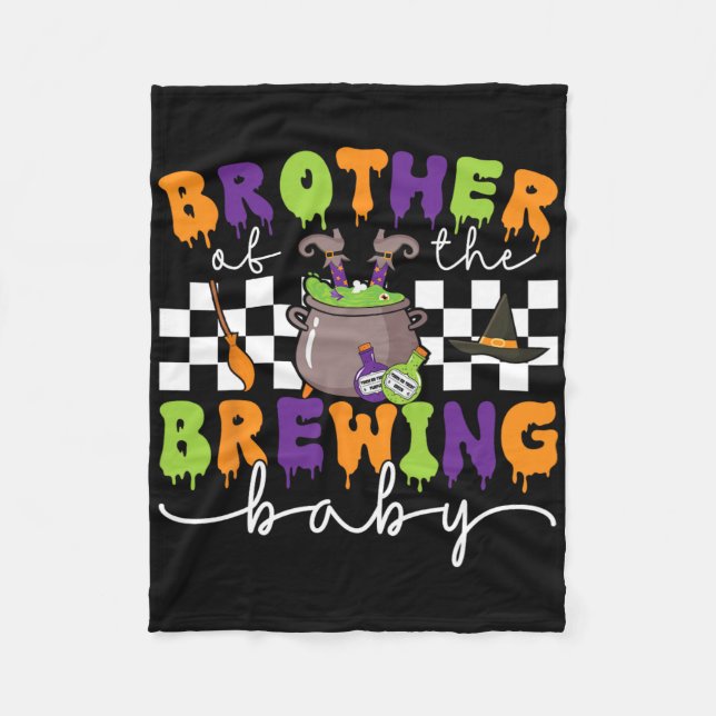 Brother Of The Brewing By Halloween Men Women Kids Fleece Blanket (Front)