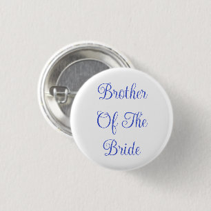 Brother Of The Bride 1 Inch Round Button