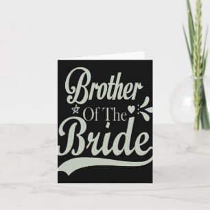 Brother Of The Bride Bachelor Bridal Bachelorette Card