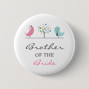Brother of the Bride Birds Wedding Button