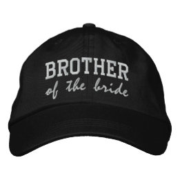 Brother of the Bride / Groom Embroidered Hat