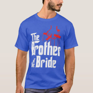 Brother of the Bride Wedding Gift  T-Shirt