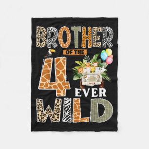 Brother Of The Four Ever Wild Safari 4th Birthday Fleece Blanket