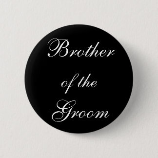 Brother of the Groom 2 Inch Round Button