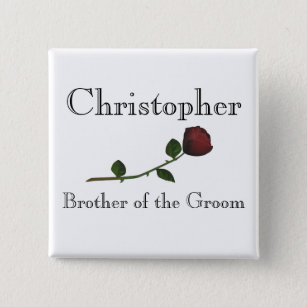 "Brother of the Groom" - Red Long Stemmed Rose [a] 2 Inch Square Button