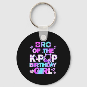Brother of the k-pop birthday girls korean music keychain