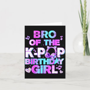 Brother Of The K-pop Birthday Girls Korean Music L Card