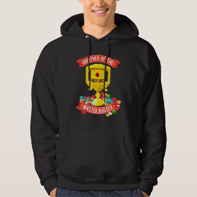 Brother Of The Master Builder Building Block Famil Hoodie (Front)