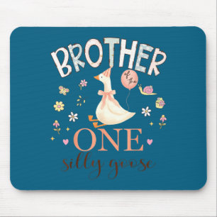 Brother of the one silly goose 1st birthday girl mouse pad