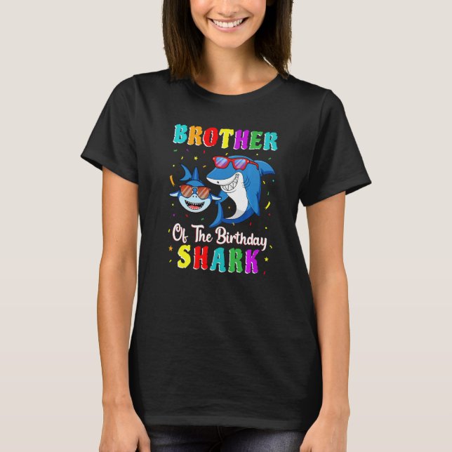 Brother Of The Shark Birthday Family Birthday Litt T-Shirt (Front)