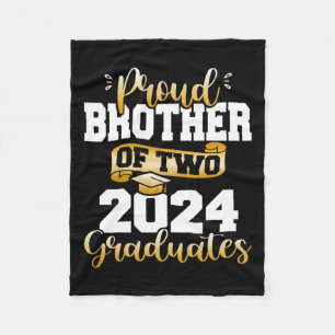 Brother Of Two 2024 Graduates Funny Cl Of 24 Senio Fleece Blanket