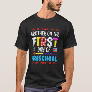 Brother On The First Day Of Preschool Mom Dad Back T-Shirt