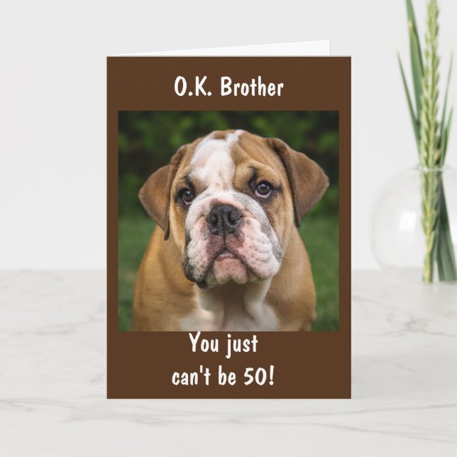 **BROTHER** ON YOUR *50th* BIRTHDAY Card (Front)
