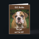 **BROTHER** ON YOUR *60th* BIRTHDAY Card<br><div class="desc">THANK YOU FOR STOPPING BY ONE OF MY EIGHT STORES!!!!1</div>