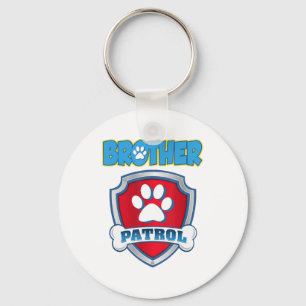 Brother Patrol Shirt - Dog Mom Dad Funny Gift Keychain