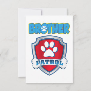 Brother Patrol Shirt - Dog Mom Dad Funny Gift RSVP Card