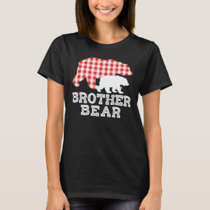 Brother Plaid Great Bear Daddy Grandpa Proud T-Shirt