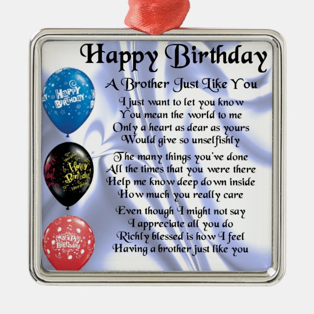 Brother Poem  Happy Birthday Metal Ornament (Front)