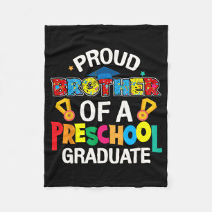 Brother Preschool Graduate Last Day Of School Fami Fleece Blanket