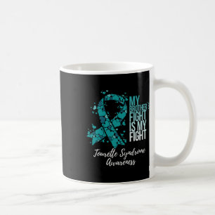 Brother’s Fight Is My Fight Tourette Syndrome Awar Coffee Mug