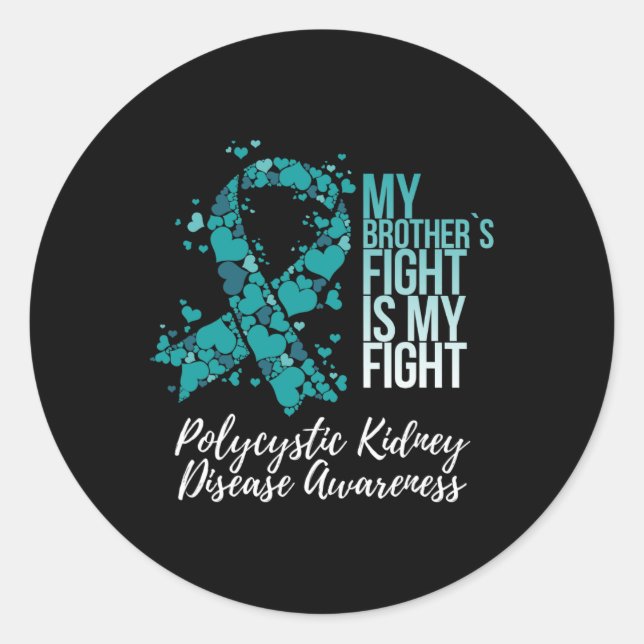 Brother’s Fight Polycystic Kidney Disease Pkd Awar Classic Round Sticker (Front)