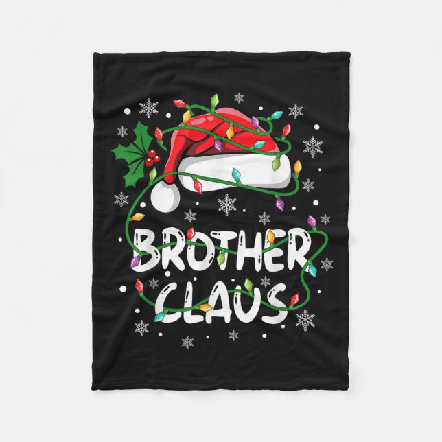 Brother Santa Claus Family Christmas Squad Crew Ma Fleece Blanket (Front)