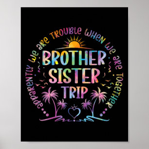 Brother Sister Matching Tie Dye Brother And Sister Poster