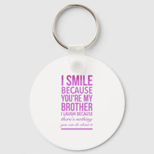 Brother smile funny gifts for brothers big bro keychain